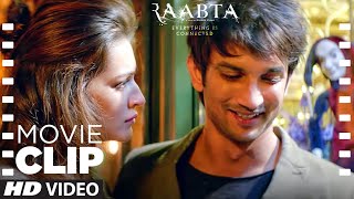 quotAaj Mat Rokquot Raabta Movie Clip 1  Sushant Singh Rajput amp Kriti Sanon [upl. by Nawat]