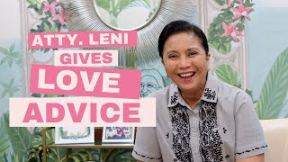 Atty Leni Gives Love Advice  Leni Robredo [upl. by Inahs583]