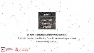 LiaNs Seminar Series  Dr Jan Eeckhout  The Profit Paradox [upl. by Whitebook421]