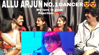 MY LOVE IS GONE  ALLU ARJUN  REACTION [upl. by Dasha]