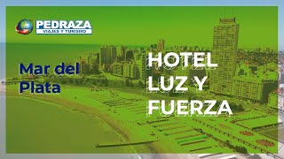 Hotel Luz y Fuerza  Mar del Plata [upl. by Bradeord]