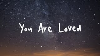 Matthew Mole  You Are Loved Lyric [upl. by Kruger]