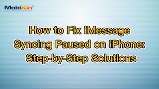 How to Fix iMessage Syncing Paused on iPhone StepbyStep Solutions [upl. by Ellery]