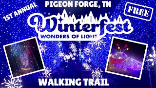 WINTERFEST WONDERS OF LIGHT IN PIGEON FORGE TN  1ST ANNUAL RIVERWALK WALKING TRAIL OF LIGHTS [upl. by Rusty]