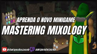 Guia Minigame Herblore Mastering Mixology Oldschool Runescape [upl. by Bryan443]