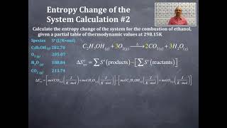 Thermochemistry II 6 Entropy Change of the System Calculation 2 [upl. by Esirehc]