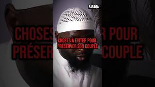 Choses à éviter pour préserver son couple Bilal Abou Hafsa rappelislam rappel mariage islam [upl. by Clayborn]