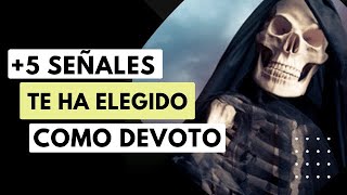 SEÑALES de que la SANTA MUERTE te ha ELEGIDO como DEVOTO 💀 [upl. by Vaden28]