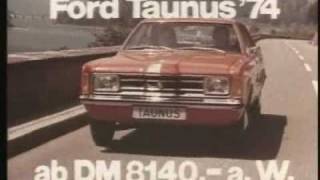 Historischer Werbefilm über den Ford Taunus 1973 [upl. by Anifled]