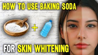 How to Use Baking Soda for Skin Whitening [upl. by Nelie]