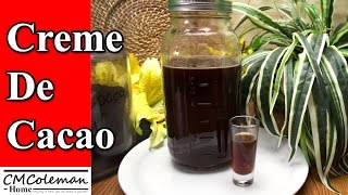 How to make Creme De Cacao Homemade Recipe [upl. by Ysdnil]