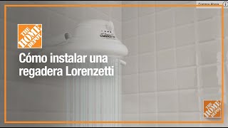 Cómo instalar una regadera Lorenzetti  Baños  The Home Depot Mx [upl. by Annoit]