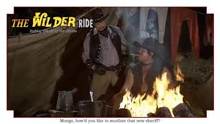 Blazing Saddles Episode 43 Mongo howd you like to mutilate that new sheriff [upl. by Jacobson]