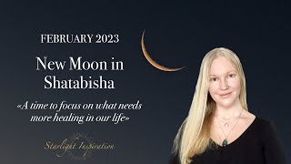 New Moon in Shatabisha  Sidereal Aquarius  February 2023  Vedic Astrology [upl. by Gill50]