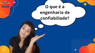 o que é a confiabilidade [upl. by Helyn]