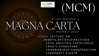 Lec 21 and 22  Magna Carta Mains 2024  Crash Course for GS II [upl. by Annaerb]