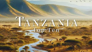 Top 10 Places To Visit in Tanzania  4K Travel Guide [upl. by Palestine]