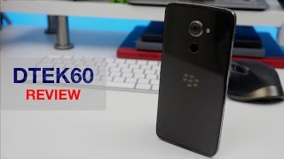 BlackBerry DTEK60 review  More than just an Alcatel clone [upl. by Daraj]