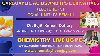 CARBOXYLIC ACIDS LECTURE 5 CC VI UNIT IV SEM III [upl. by Eirrem]