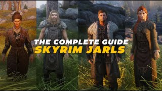 The COMPLETE GUIDE to Skyrim Jarls 2024 [upl. by Anawahs]