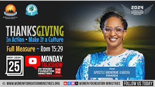 Thanksgiving in Action 2024  “Make it a Culture Deut 812”  Talkshow with Apostle Mignonne Kabera [upl. by Aloisia]