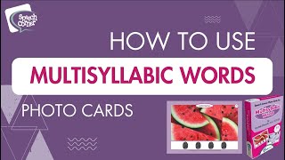 Multisyllabic Words – Speech Corner Photo Cards [upl. by Chaworth]