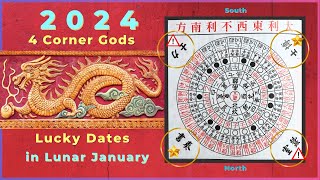 2024 lunar New Year lucky dates and the 4 corner gods [upl. by Omari583]