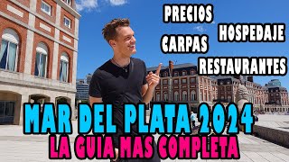 MAR DEL PLATA 2024 la guía definitiva I TODO lo que tenes que saber [upl. by Magel]