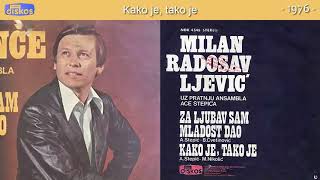 Milance Radosavljevic  Kako je tako je  Audio 1976 [upl. by Aitnohs197]