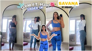 SAVANA LATEST GYM HAUL❤️  TRY ON HAUL viralvideo activewear haul mustwatch [upl. by Joly]