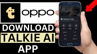 How To Download Talkie AI App On Oppo Phone Full Guide [upl. by Bull]