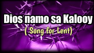 DIOS NAMO SA KALOOY [upl. by Alexandria]