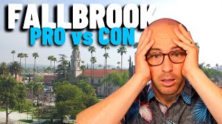 Pros and Cons of living in Fallbrook Ca  2023 [upl. by Aivataj]