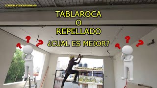 Cual es Mejor para Usted Tablaroca o Repellado [upl. by Auqenwahs]