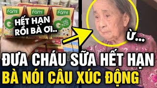 Lâu mới về quê cháu được bà cho HỘP SỮA HẾT HẠN và câu nói của bà khiến cháu ÂN HẬN  Tin 3 Phút [upl. by Murrah]