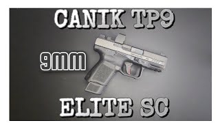 Canik TP9 Elite SC [upl. by Russom]