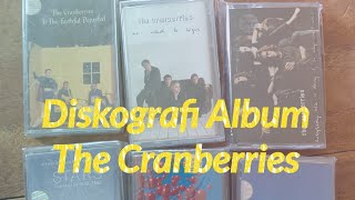 Diskografi kaset pita The Cranberries 8 [upl. by Nonnag]