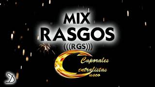 Mix Rasgos  Caporales Centralistas Cusco [upl. by Mirna]