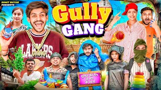 GULLY GANG  Sumit Bhyan [upl. by Connel696]