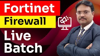 Get Fortinet Firewall Right in 2024 with These Proven Techniques  New LIVE Batch Starting [upl. by Hamlani]