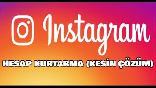 İnstagram Hesap Kurtarma Geri Alma 100 Kesin Çözüm [upl. by Ynolem]