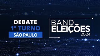 ASSISTA NA ÍNTEGRA AO PRIMEIRO DEBATE NA BAND À PREFEITURA DE SÃO PAULO [upl. by Purvis45]