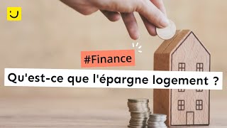 Questce que lépargne logement [upl. by Haceber469]