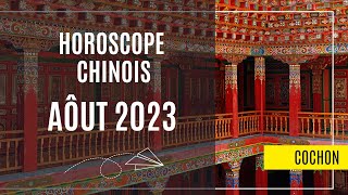 Cochon Votre Horoscope chinois pour Août 2023 est disponible [upl. by Anastasia]