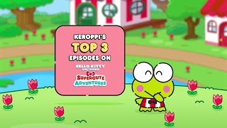 Keroppi’s Top 3 Episodes  Hello Kitty and Friends Supercute Adventures Compilation [upl. by Rolyat]