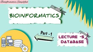 Bioinformatics I Lecture  5 Biological Database and its types I Dr Priti [upl. by Cooley481]