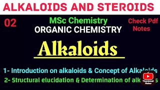 Alkaloids  Structural elucidation amp determination mscchemistrynotesnotes itschemistrytime [upl. by Iddo]