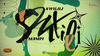 Mampi  Swilili remix Ft Loic G [upl. by Elconin868]