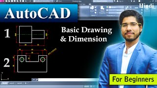 AutoCAD Drawing amp Dimensions For Beginners in Hindi  MECHANICAL amp CIVIL ENGINEERING [upl. by Karil]