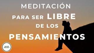 Meditacion Guiada PENSAMIENTOS Obsesivos  Liberar Ansiedad Miedos y Preocupación  Mindfulness [upl. by Ilojne]